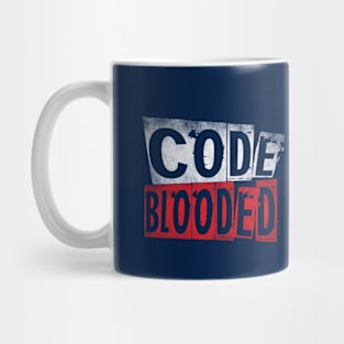 Code Blooded Funny Programmer Programming Gift Mug